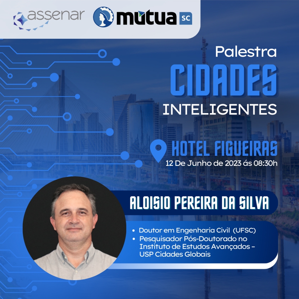 Palestra Cidades Inteligentes: conheça o palestrante Aloísio